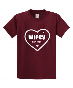 Wifey Est 2023 Married Couple Matching Wedding Unisex Kids & Adults T-Shirt									