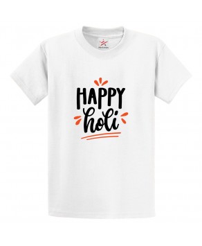 Happy Holi Family Colour Festive Holika Puja Rangoli Funny Print Crew Neck Unisex Kids And Adult T-Shirt