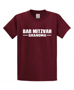 Bar Mitzvah Grandma Family Jewish Classic Comical Funny Unisex Kids And Adults T-Shirt