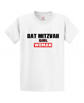 Bat Mitzvah Girl Woman Jewish Classic Graphic Print Comical Funny Unisex Kids And Adults T-Shirt