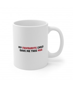 My Favourite Child Gave Me This Mug Funny Cute Ceramic Cup Father Mother Day Coffee Mug