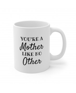 You're A Mother Like No Other Ceramic Coffee Mug Awesome Super Women Christmas Tea Cup