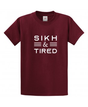 Sikh And Tired Spread Peace Stop Being Racist Print Unisex Adult & Kids Crew Neck T-Shirt									