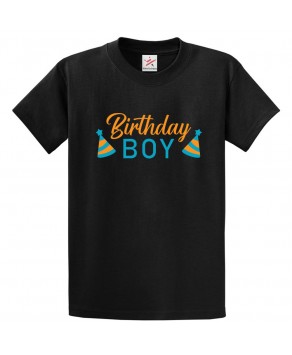 Birthday Boy Unisex Adult & Kids Crew Neck T-Shirt								