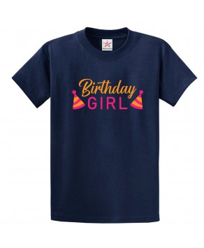 Birthday Girl Friends Party Unisex Adult & Kids Crew Neck T-Shirt									