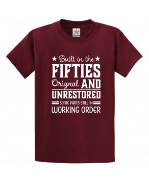 Built In The Fifties Original And Unrestored Some Parts Still In Working Order Unisex Adult & Kids Crew Neck T-Shirt									