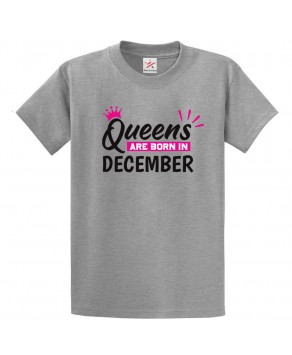 Queens Are Born In December Birthday Celebration Funny Unisex Adult & Kids Crew Neck T-Shirt									